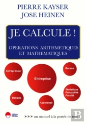 Je Calcule ! Opérations Arithmetiques Et Mathématiques