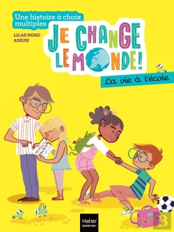 Bertrand.pt - Je Change Le Monde ! La Vie À L'École