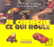 Je Cherche Ce Qui Roule