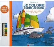 Je Colorie Comme Un Grand Le Monde Merveilleux De La Mer