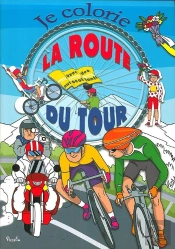 Je Colorie/La Route Du Tour