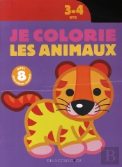 Je Colorie Les Animaux; Le Tigre