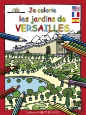 Je Colorie Les Jardins De Versailles