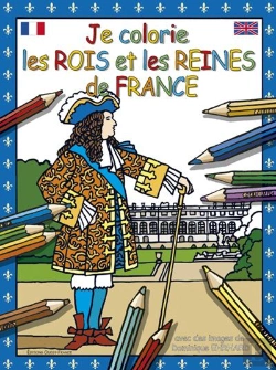 Bertrand.pt - Je Colorie Les Rois Et Les Reines De France