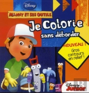 Je Colorie Sans Deborder Handy Manny