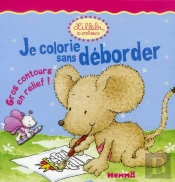 Je Colorie Sans Deborder Lillebi