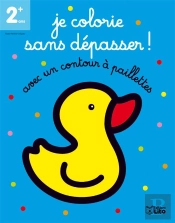 Je Colorie Sans Depasser : Le Canard
