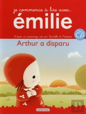 Je Commence A Lire Avec Emilie T12 Arthur A Disparu