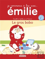 Je Commence A Lire Avec Emilie T19 - Le Gros Bobo
