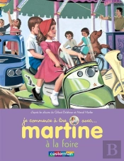 Je Commence A Lire Avec Martine T.27; Martine À La Foire