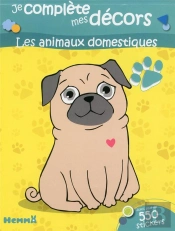 Je Complete Mes Decors Les Animaux Domestiques (S Pecial Filles)