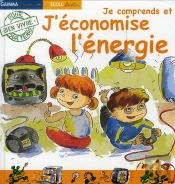 Je Comprends Et J'Économise L'Énergie