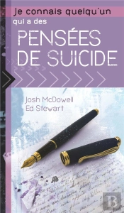 Je Connais Quelqu'Un Qui A Des Pensées De Suicide