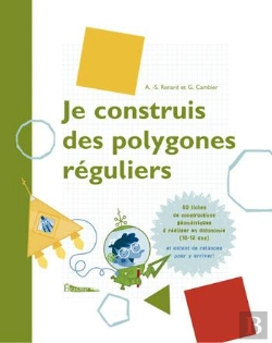 Bertrand.pt - Je Construis Des Polygones Reguliers