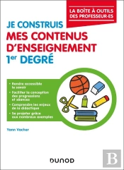 Je Construis Mes Contenus D'Enseignement 1er Degré