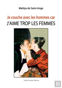 Bertrand.pt - Je Couche Avec Les Hommes Car J Aime Tro