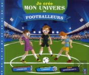 Je Cree Mon Univers De Footballeurs