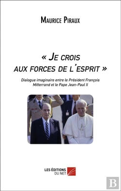 Bertrand.pt - « Je Crois Aux Forces De L'Esprit »