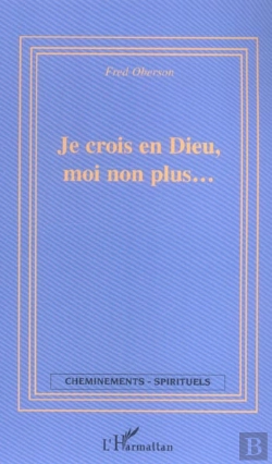 Bertrand.pt - Je Crois En Dieu Moi Non Plus