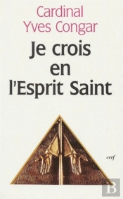 Je Crois En L'Esprit Saint