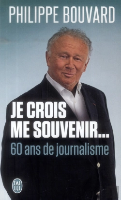 Bertrand.pt - Je Crois Me Souvenir... 60 Ans De Journalisme