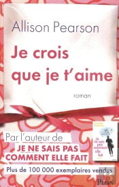 Je Crois Que Je T'Aime