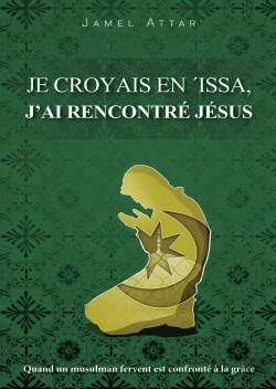 Bertrand.pt - Je Croyais En Issa ; J'Ai Rencontré Jésus