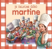 Je Cuisine Avec Martine