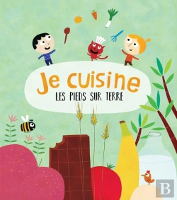 Bertrand.pt - Je Cuisine Les Pieds Sur Terre