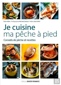 Bertrand.pt - Je Cuisine Ma Pêche À Pied ; Conseils De Pêche Et Recettes