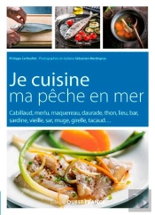 Je Cuisine Ma Pêche En Mer