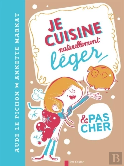 Bertrand.pt - Je Cuisine Naturellement Leger Et Pas Cher