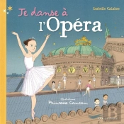 Je Danse A L'Opera De Paris