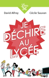 Je Déchire Au Lycée