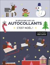 Je Découvre Avec Les Autocollants - C'Est Noël !