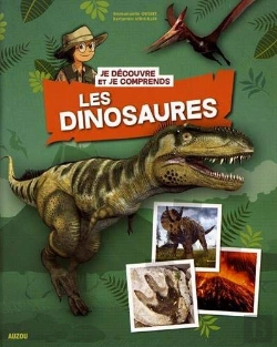 Bertrand.pt - Je Découvre Et Je Comprends ; Les Dinosaures