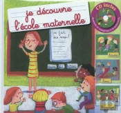 Je Decouvre L Ecole Maternelle