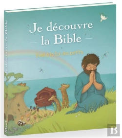 Bertrand.pt - Je Decouvre La Bible. Eveil A Foi Pour Les Petits