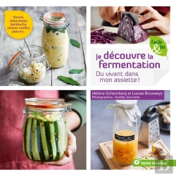 Bertrand.pt - Je Découvre La Fermentation ; Du Vivant Dans Mon Assiette !