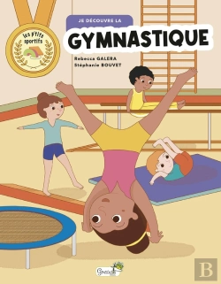 Bertrand.pt - Je Découvre La Gymnastique