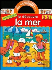 Je Decouvre La Mer