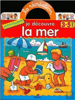 Bertrand.pt - Je Decouvre La Mer