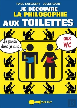 Bertrand.pt - Je Découvre La Philosophie Aux Toilettes