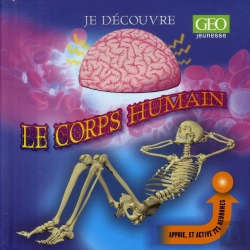 Bertrand.pt - Je Découvre Le Corps Humain
