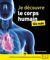 Je Découvre Le Corps Humain Pour Les Nuls