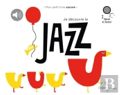 Je Decouvre Le Jazz (Titre Provisoire)
