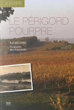 Bertrand.pt - Je Découvre : Le Périgord Pourpre