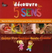 Je Decouvre Les 5 Sens