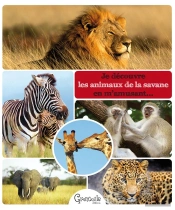 Je Decouvre Les Animaux De La Savane En M Amusant