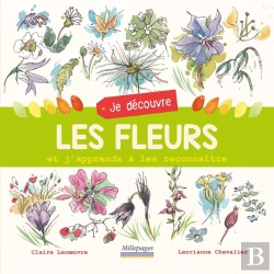 Bertrand.pt - Je Découvre Les Fleurs Et J'Apprends À Les Reconnaître